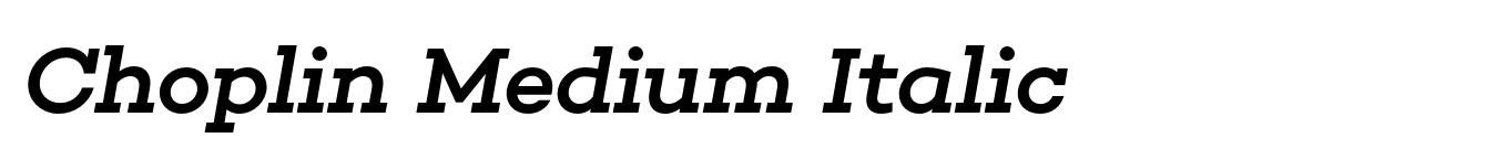 Choplin Medium Italic